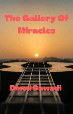 The Gallery Of Miracles (eBook, ePUB) - Dawadi, Binod