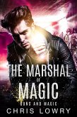 Guns and Magic (The Marshal of Magic Series) (eBook, ePUB)