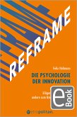 REFRAME - Die Psychologie der Innovation (eBook, PDF)