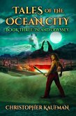 Tales Of The Ocean City: Book Three: Island Odyssey (eBook, ePUB)