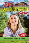 Toni der Hüttenwirt Extra 111 - Heimatroman (eBook, ePUB)