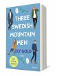 Three Swedish Mountain Men / Why Choose... - Bild 1