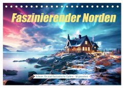 Faszinierender Norden (Tischkalender 2024 DIN A5 quer), CALVENDO Monatskalender