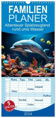 Familienplaner 2024 - Abenteuer Spielzeugland rund ums Wasser mit 5 Spalten (Wandkalender, 21 x 45 cm) CALVENDO