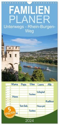 Familienplaner 2024 - Unterwegs - Rhein-Burgen-Weg mit 5 Spalten (Wandkalender, 21 x 45 cm) CALVENDO