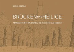 Brücken und Heilige - Desczyk, Dieter