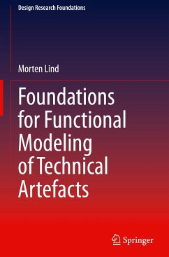 Foundations for Functional Modeling of Technical Artefacts - Lind, Morten