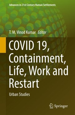 COVID 19, Containment, Life, Work and Restart