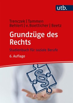 Grundzüge des Rechts - Trenczek, Thomas;Tammen, Britta;Behlert, Wolfgang