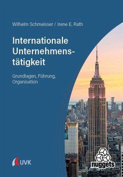 Internationale Unternehmenstätigkeit - Rath, Irene E.;Schmeisser, Wilhelm