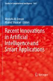 Recent Innovations in Artificial Intelligence and Smart Applications