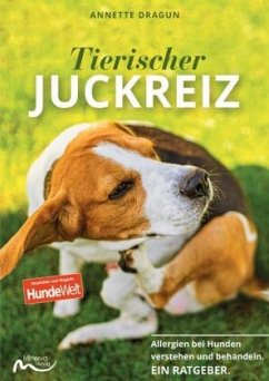 Tierischer Juckreiz - Dragun, Annette