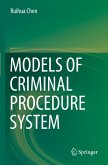 Models of Criminal Procedure System