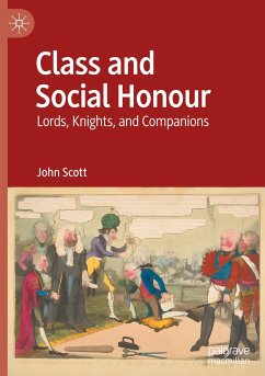Class and Social Honour - Scott, John