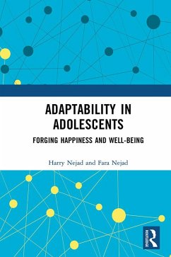Adaptability in Adolescents (eBook, PDF) - Nejad, Harry; Nejad, Fara