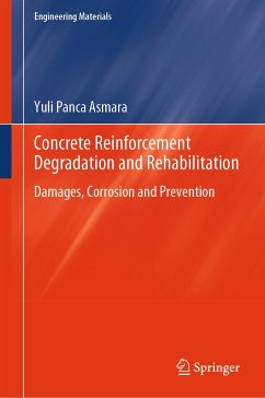 Concrete Reinforcement Degradation and Rehabilitation (eBook, PDF) - Asmara, Yuli Panca