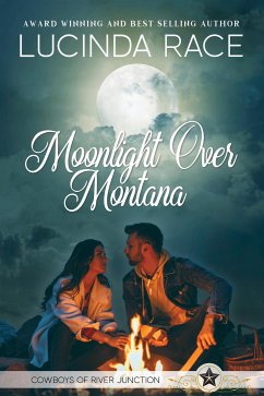 Moonlight Over Montana (eBook, ePUB) - Race, Lucinda