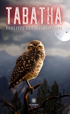 Tabatha (eBook, ePUB) - le Flochmoen, Philippe