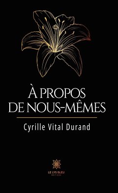 À propos de nous-mêmes (eBook, ePUB) - Durand, Cyrille Vital