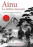 Ainu. Le ombre nascoste (eBook, ePUB)