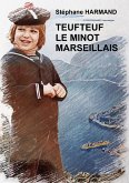 Teufteuf le minot marseillais (eBook, ePUB)