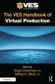 The VES Handbook of Virtual Production (eBook, PDF)