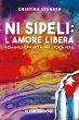 Ni sipeli: l'amore libera (eBook, ePUB) - Bild 1