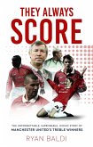 They Always Score (eBook, ePUB)