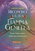 Riconosci la tua fiamma gemella (eBook, ePUB)