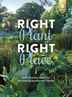 Right Plant - Right Place (eBook, PDF) - Chatto, Beth