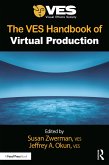 The VES Handbook of Virtual Production (eBook, ePUB)
