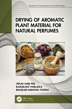 Cover Drying of Aromatic Plant Material for Natural Perfumes (eBook, PDF)