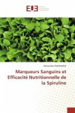 Marqueurs Sanguins et Efficacité Nutritionnelle de la Spiruline