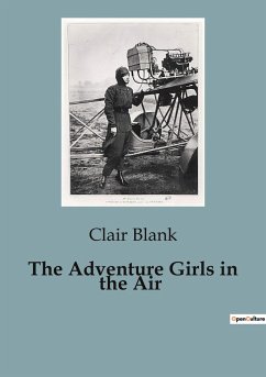 The Adventure Girls in the Air - Blank, Clair