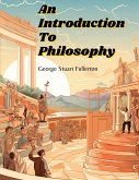 An Introduction To Philosophy An Introduction To Philosophy