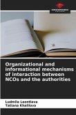 Organizational and informational mechanisms of interaction between NCOs and the authorities