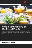 Urban Ethnobotany of Medicinal Plants