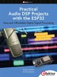 Practical Audio DSP Projects with the... - Bild 1
