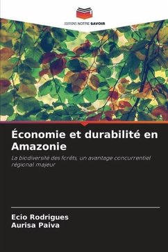 Économie et durabilité en Amazonie - Rodrigues, Ecio;Paiva, Aurisa