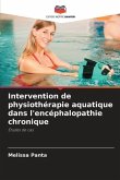 Intervention de physiothérapie aquatique dans l'encéphalopathie chronique