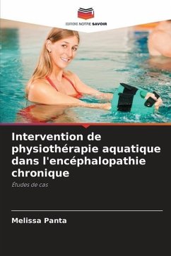 Intervention de physiothérapie aquatique dans l'encéphalopathie chronique - Panta, Melissa