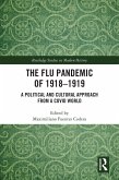 The Flu Pandemic of 1918-1919 (eBook, ePUB)