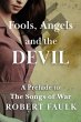 Fools, Angels and the Devil (eBook,... - Bild 1