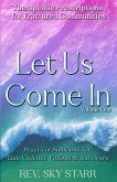 Let Us Come In