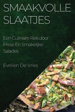 Smaakvolle Slaatjes - de Vries, Evelien