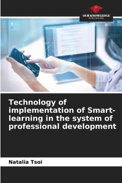 Technology of implementation of Smart-learning in the system of professional development - Tsoi, Natalia