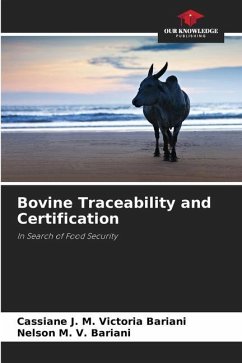 Bovine Traceability and Certification - Victoria Bariani, Cassiane J. M.;V. Bariani, Nelson M.