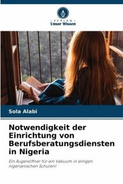 Cover Notwendigkeit der Einrichtung von Berufsberatungsdiensten in Nigeria