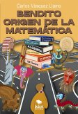 Bendito origen de la matemática (eBook, ePUB)