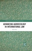 Advancing Agroecology in International Law (eBook, ePUB)